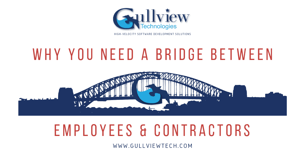 Why You Need a Bridge Between Employees & Contractors